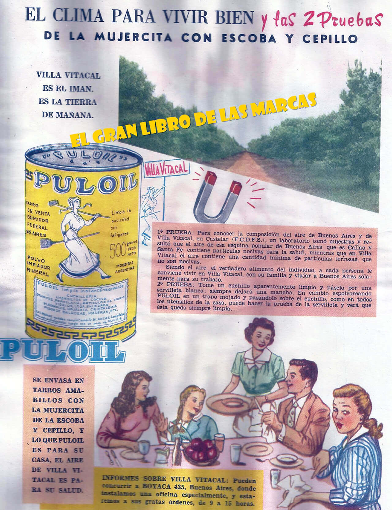 Publicidad es de 1956 en la que cuenta la historia de Villa Vitacal, de lo puro y limpio que es su aire