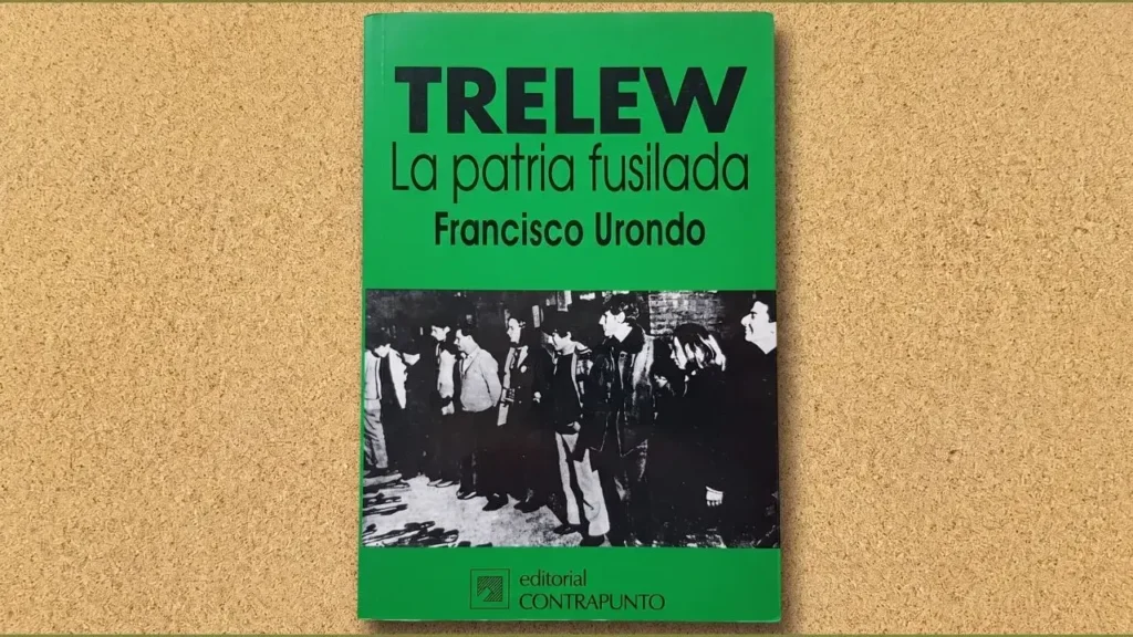 El famoso libro de Paco Urondo: La Patria Fusilada.